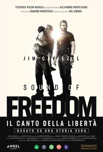 SOUND OF FREEDOM – IL CANTO DELLA LIBERTÀ